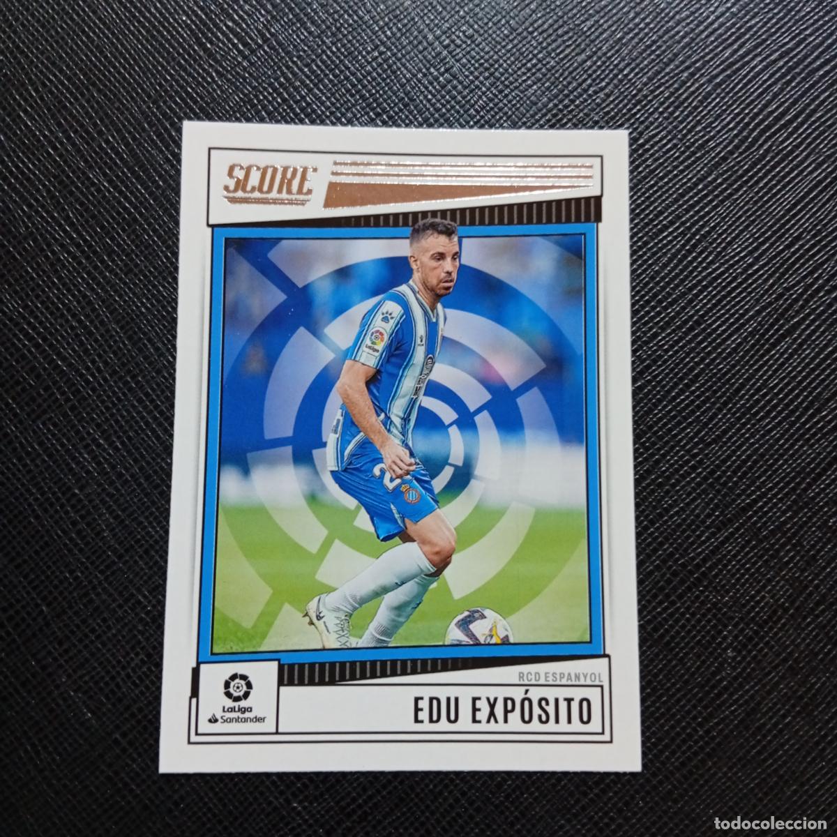 Cromos de f&uacute;tbol: 117 EDU EXPOSITO ESPA&Ntilde;OL PANINI SCORE LA LIGA 2022 2023 CROMO FUTBOL 22 23 - (MD09/10-4) PG37