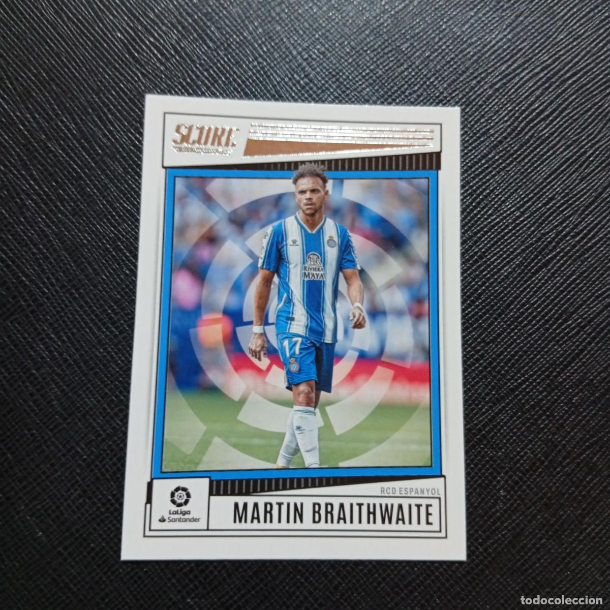 Cromos de f&uacute;tbol: 118 BRAITHWAITE ESPA&Ntilde;OL PANINI SCORE LA LIGA 2022 2023 CROMO FUTBOL 22 23 - (MD09/10-4) PG39