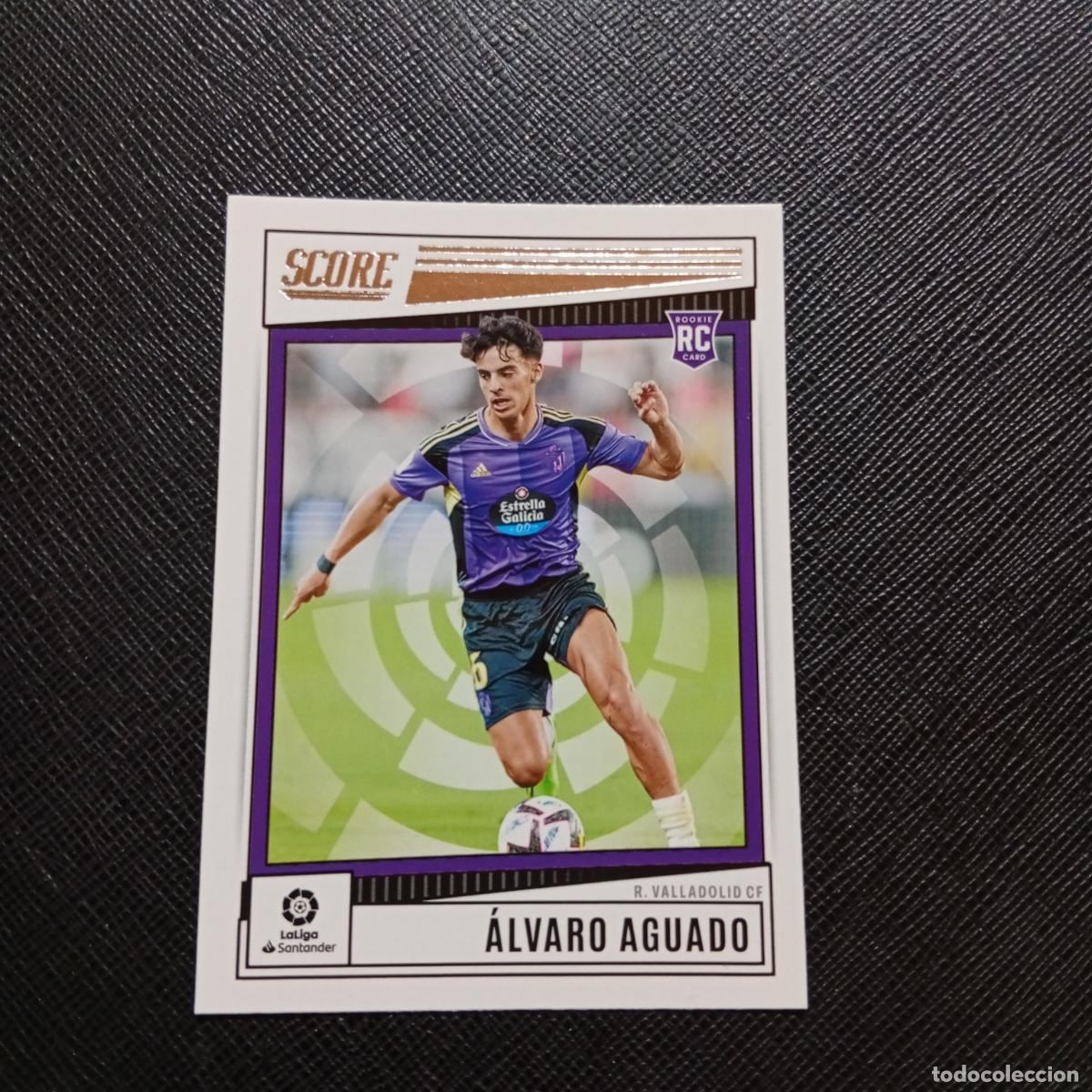 Cromos de f&uacute;tbol: 161 ALVARO AGUADO VALLADOLID PANINI SCORE LIGA 2022 2023 CROMO FUTBOL 22 23 - (MD98/99-1) PG23