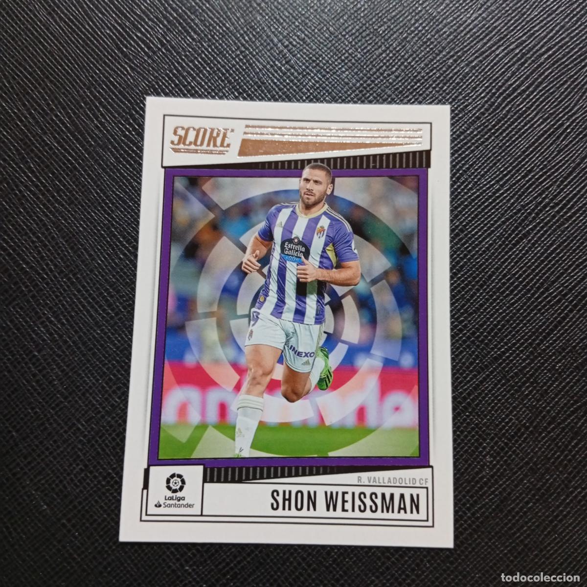 Cromos de f&uacute;tbol: 169 WEISSMAN VALLADOLID PANINI SCORE LIGA 2022 2023 CROMO FUTBOL 22 23 - (MD98/99-1) PG24