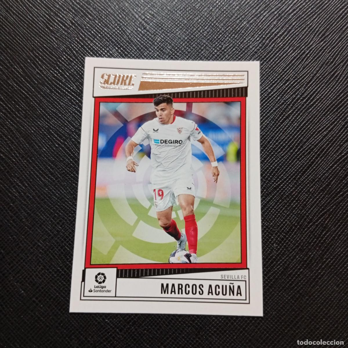 Cromos de f&uacute;tbol: 177 MARCOS ACU&Ntilde;A SEVILLA PANINI SCORE LIGA 2022 2023 CROMO FUTBOL 22 23 - (MD98/99-1) PG25