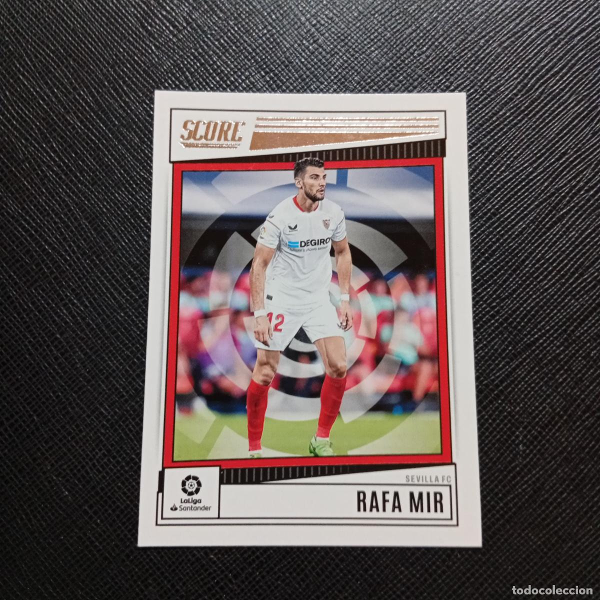 Cromos de f&uacute;tbol: 179 RAFA MIR SEVILLA PANINI SCORE LIGA 2022 2023 CROMO FUTBOL 22 23 - (MD98/99-1) PG25