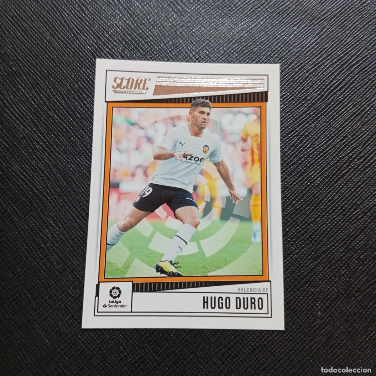 Cromos de f&uacute;tbol: 183 HUGO DURO VALENCIA PANINI SCORE LIGA 2022 2023 CROMO FUTBOL 22 23 - (MD98/99-1) PG25