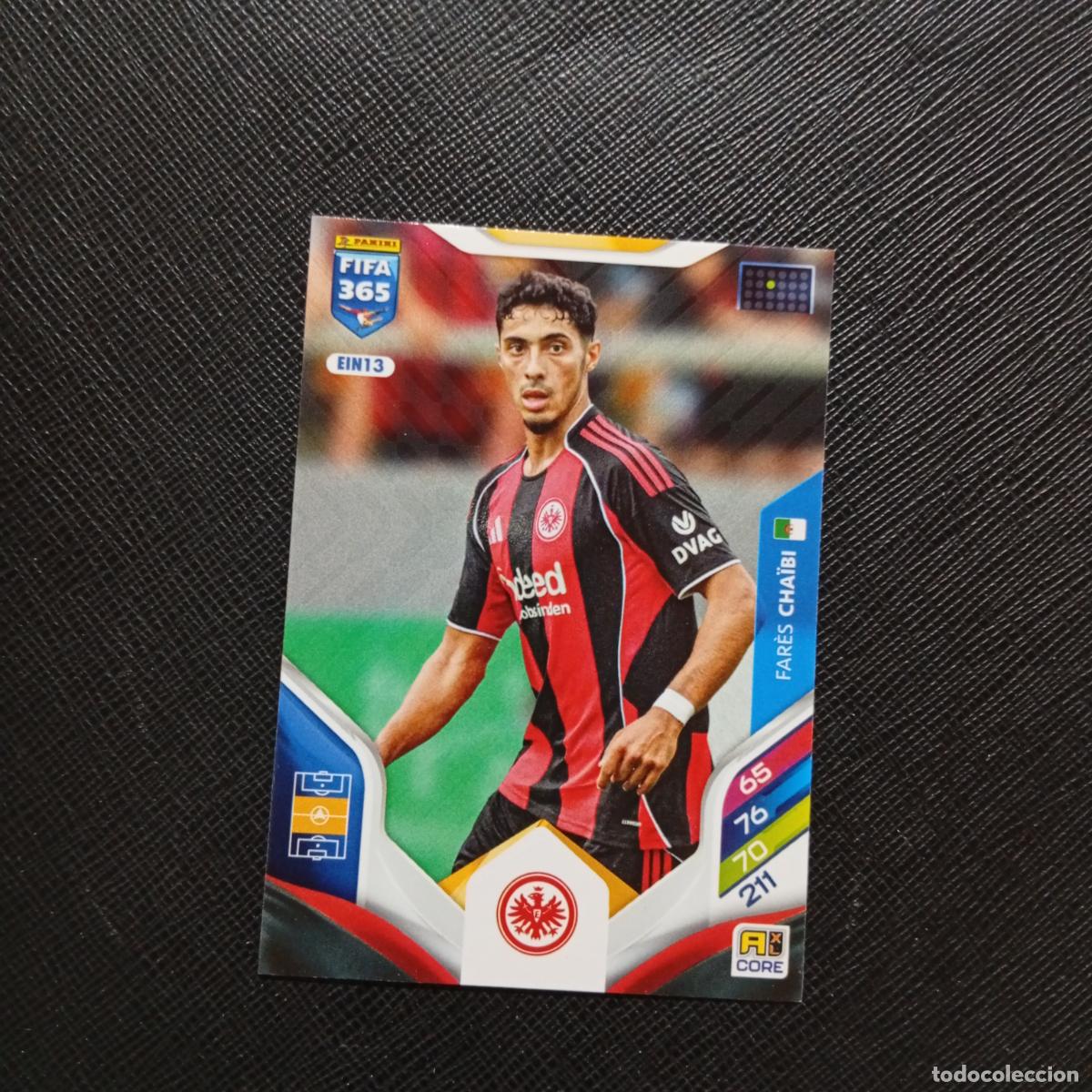 Cromos de f&uacute;tbol: CHAIBI FRANKFURT ADRENALYN 2025 2026 FIFA 365 CROMO FUTBOL 25 26 - (MD2002-1) PG10