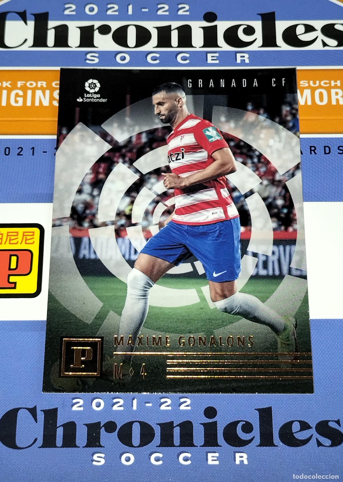 Cromos de Futebol: N&ordm; 31 MAXIME GONALONS GRANADA CARD CHRONICLES LA LIGA SOCCER 2021 2022 21 22 PANINI