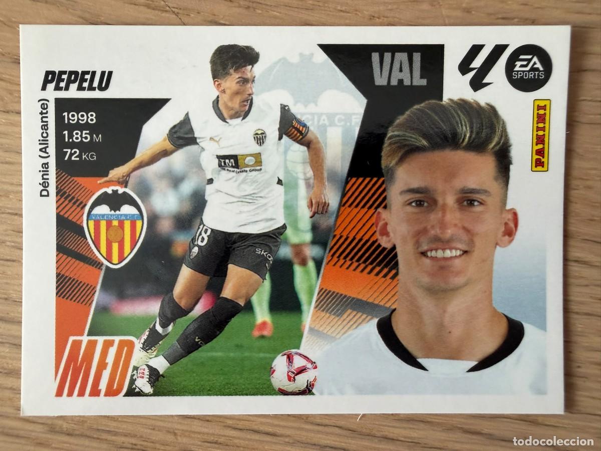 Football Stickers: 13 PEPELU VALENCIA 25 26 2025 2026 LIGA EA SPORTS COLECCIONES ESTE SIN PEGAR STICKER