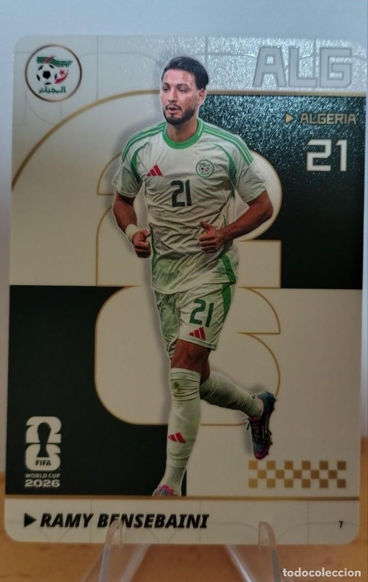 Figurine di Calcio: #7 RAMY BENSEBAINI (Algeria) - PANINI KAYOU (China) FIFA World Cup 2026