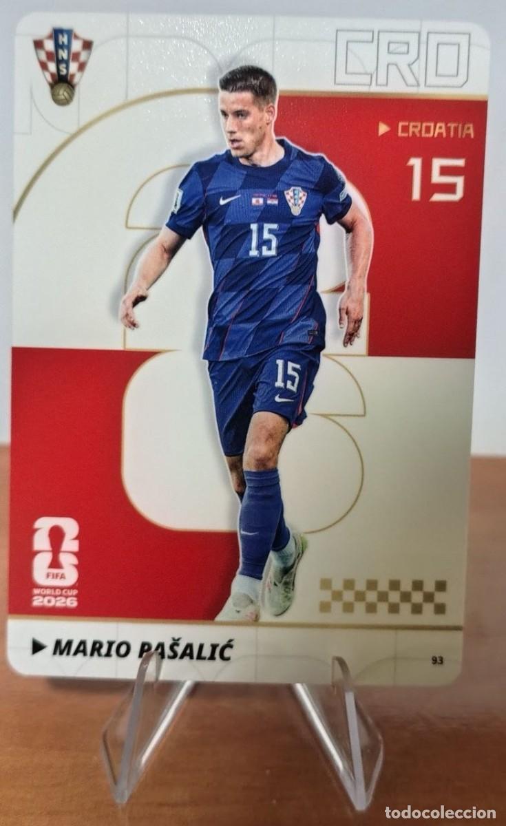 Cromos de f&uacute;tbol: #93 MARIO PASALIC (Croacia) - PANINI KAYOU (China) FIFA World Cup 2026