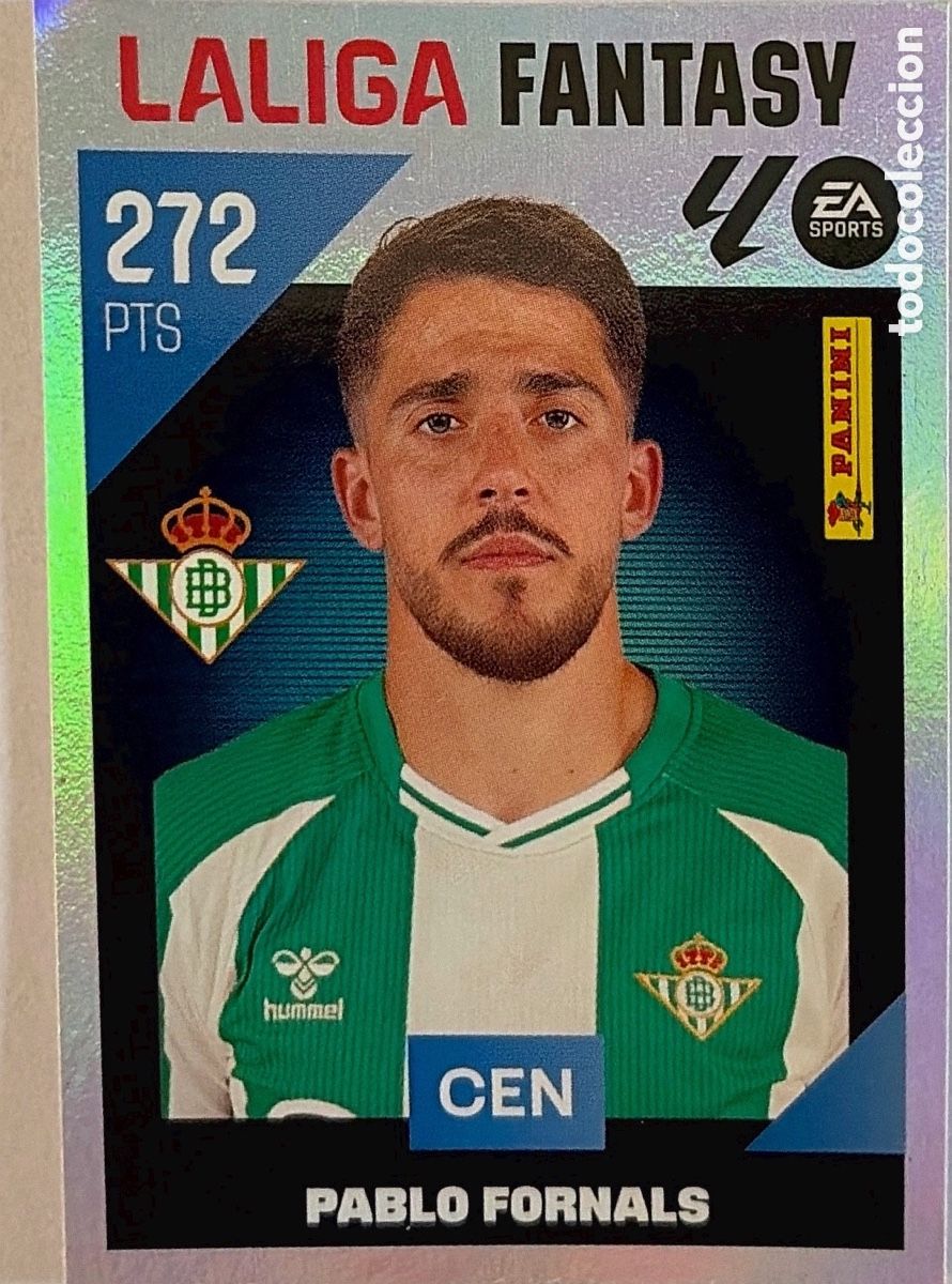 Cromos de f&uacute;tbol: 4.- Fornals -FANTASY- (R. BETIS) - COLECCIONES ESTE 2026/27 (PANINI)