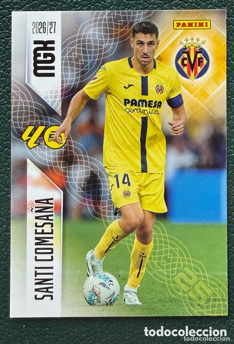 Cromos de Futebol: 370 SANTI COMESA&Ntilde;A VILLARREAL CF FICHAS ALBUM MEGACRACKS 2026 2027 MGK 26 27