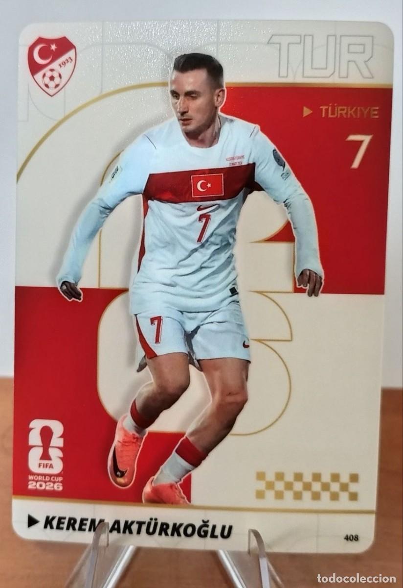 Figurine di Calcio: #408 KEREM AKTURKOGLU (Turqu&iacute;a) - PANINI KAYOU (China) FIFA World Cup 2026