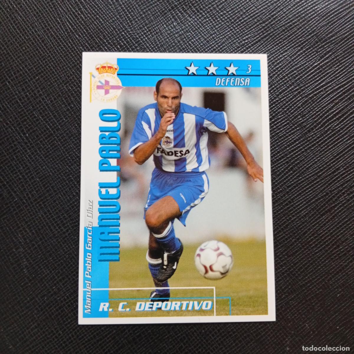 Fu&szlig;ball-Sticker: MANUEL PABLO DEPORTIVO MATCH TOTAL 2002 2003 CROMO FUTBOL LIGA 02 03 - A190 PG14