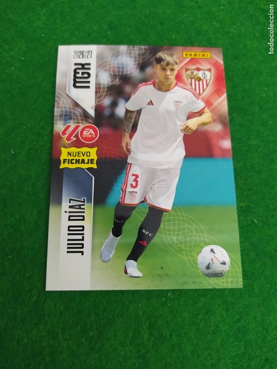 Cromos de f&uacute;tbol: MEGACRACKS 2026 2027 MGK 26 27 NUEVO - 2 EDICION NUEVO FICHAJE - N&ordm; 477 JULIO DIAZ SEVILLA FC