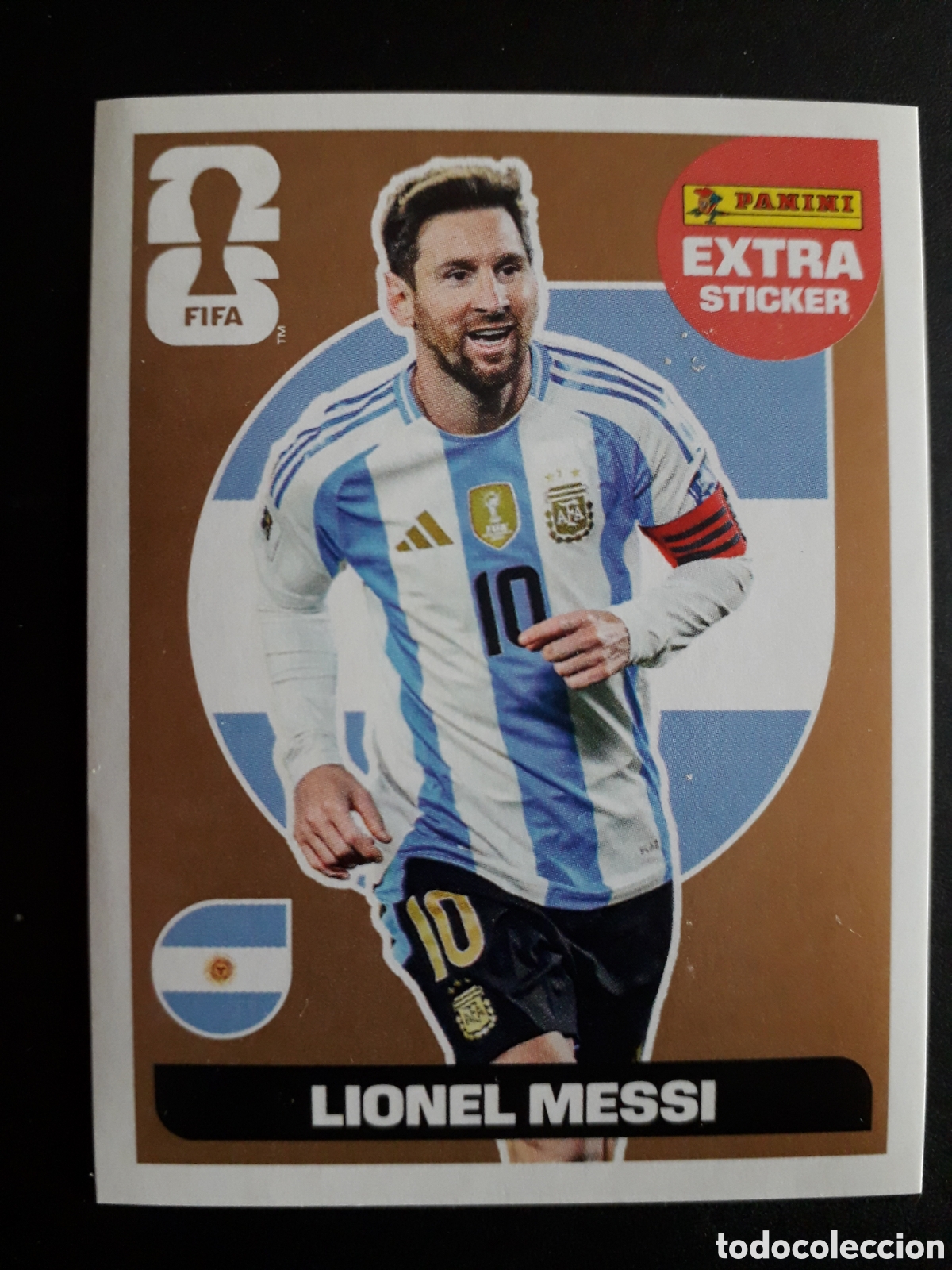 Cromos de f&uacute;tbol: LIONEL MESSI ARGENTINA EXTRA STICKER BRONCE MUNDIAL F&Uacute;TBOL 2026 FIFA WORLD CUP PANINI SIN PEGAR