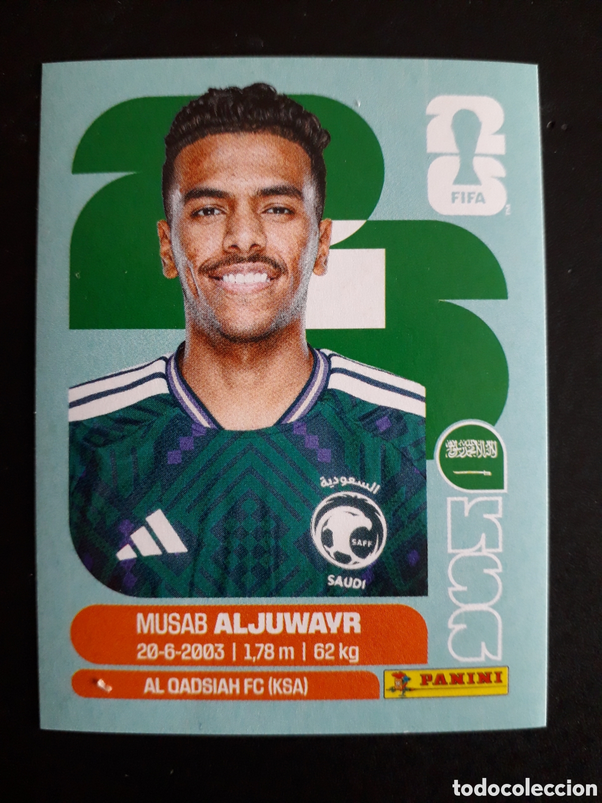 Cromos de f&uacute;tbol: ALJUWAYR ARABIA SAUD&Iacute; KSA 9 MUNDIAL F&Uacute;TBOL 2026 FIFA WORLD CUP PANINI SIN PEGAR PEDIDO M&Iacute;NIMO 3&euro;.