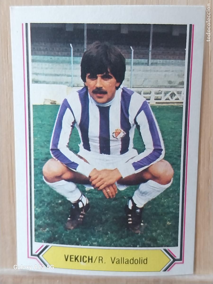 Cromos de f&uacute;tbol: VEKICH VALLADOLID ED ESTE LIGA 1980 80 81 CROMO SIN PEGAR NUNCA ORIGINAL