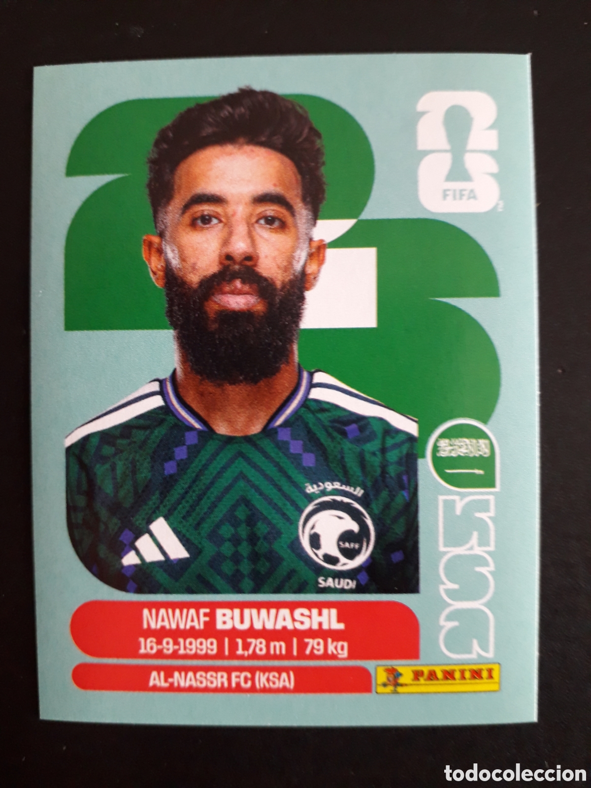 Cromos de f&uacute;tbol: BUWASHL ARABIA SAUD&Iacute; KSA 5 MUNDIAL F&Uacute;TBOL 2026 FIFA WORLD CUP PANINI SIN PEGAR PEDIDO M&Iacute;NIMO 3&euro;
