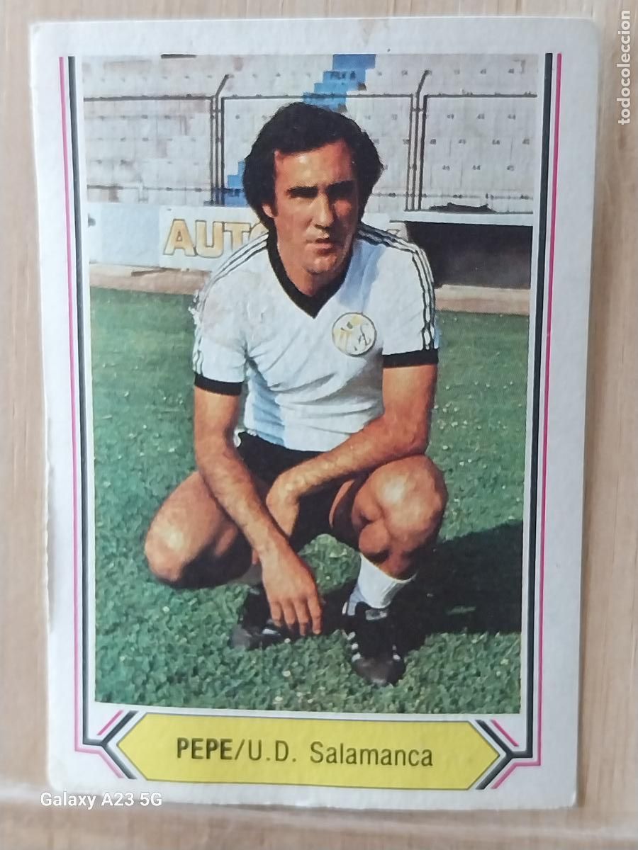 Cromos de f&uacute;tbol: PEPE SALAMANCA ED ESTE LIGA 1980 80 81 CROMO SIN PEGAR NUNCA ORIGINAL **