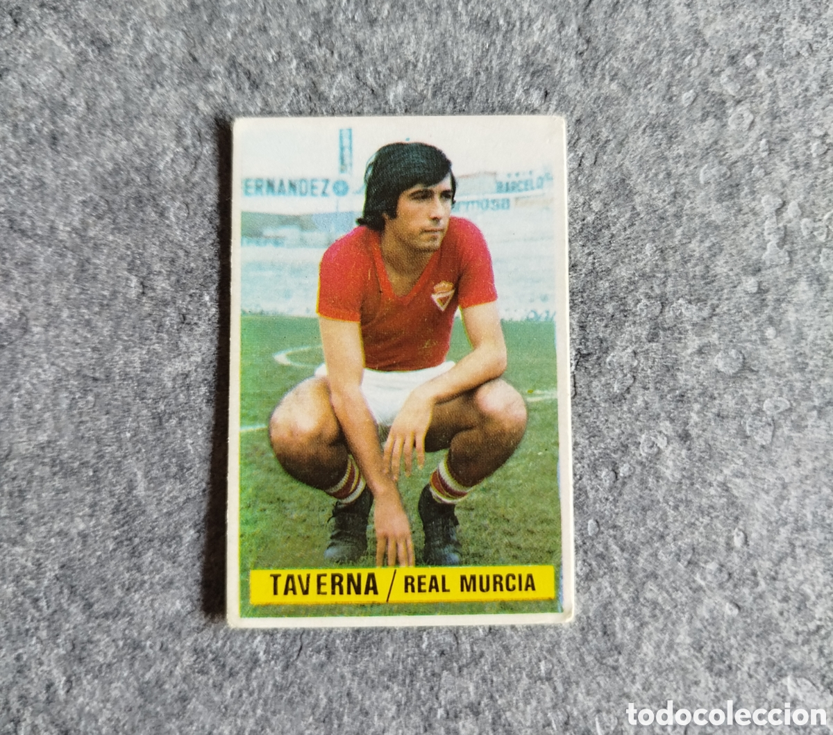 Cromos de f&uacute;tbol: BAJA SIN PEGAR TAVERNA MURCIA 74 75 1974 1975 EDICIONES ESTE CROMO NUEVO NUNCA PEGADO