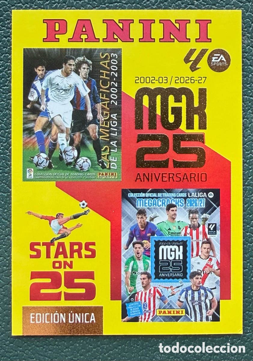 Cromos de f&uacute;tbol: 424 MGK 25 ANIVERSARIO STARS ON 25 FICHAS ALBUM MEGACRACKS 2026 2027 MGK 26 27