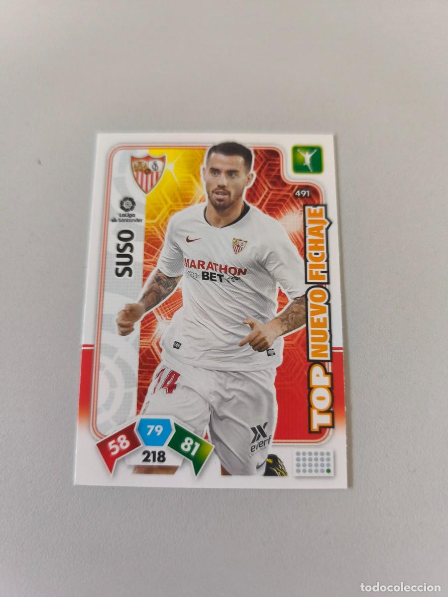 Cromos de f&uacute;tbol: ADRENALYN XL 2019 2020 19 20 SEVILLA SUSO 491 NUEVO FICHAJE CRM1