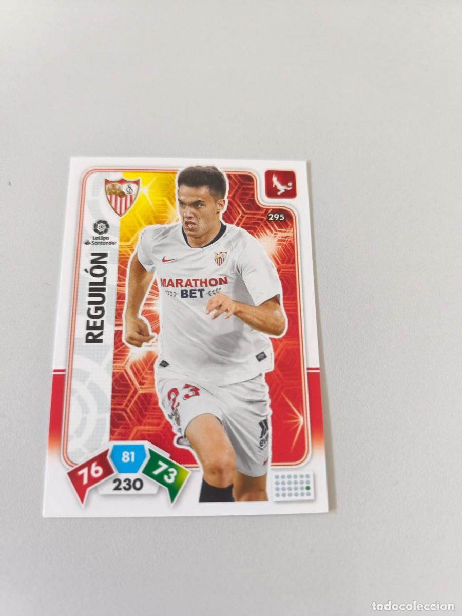 Cromos de f&uacute;tbol: ADRENALYN XL 2019 2020 19 20 SEVILLA REGUILON 295 CRM1
