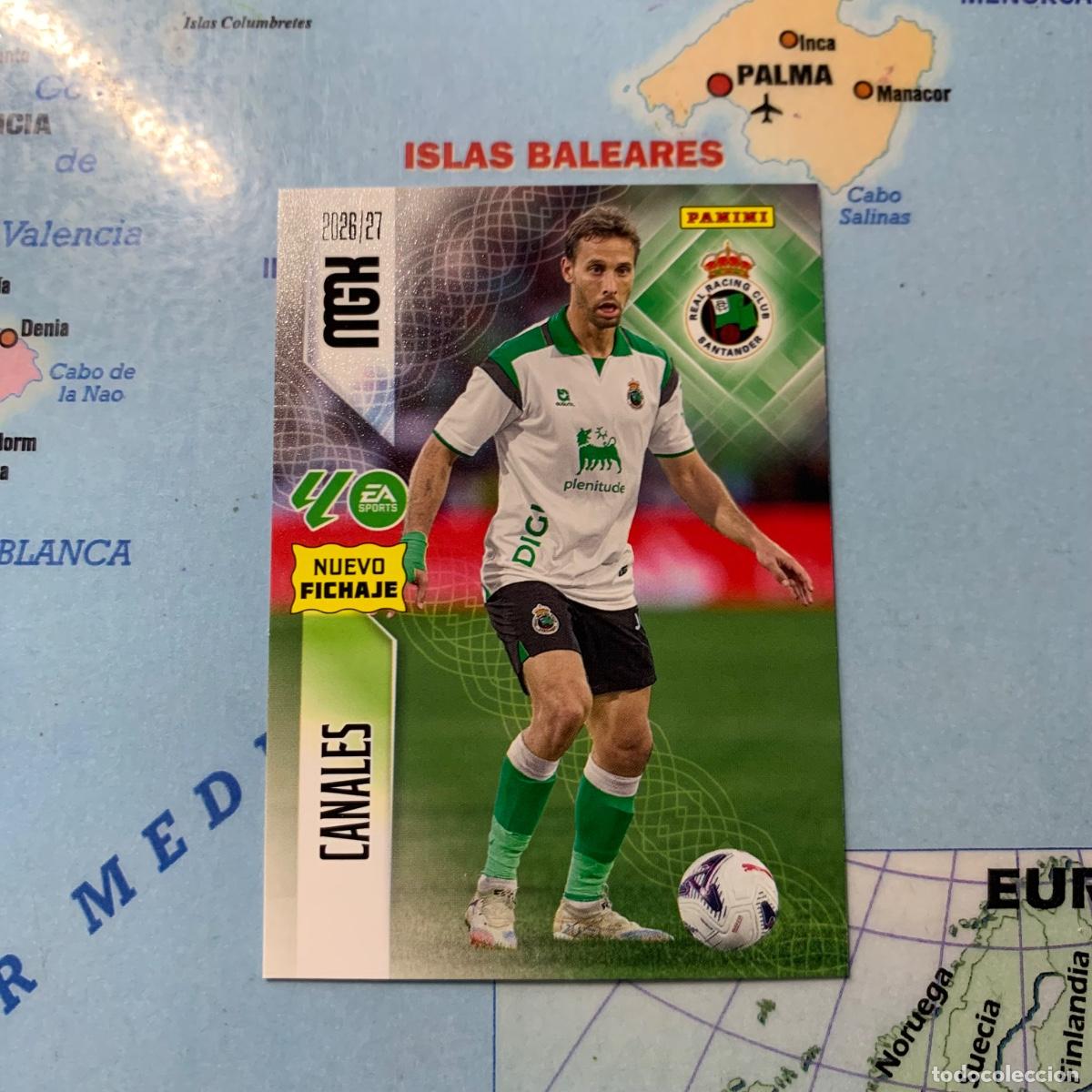 Cromos de f&uacute;tbol: Canales nuevo fichaje n&uacute;mero 460 Del Racing de Santander megacracks 26-27 2026-2027