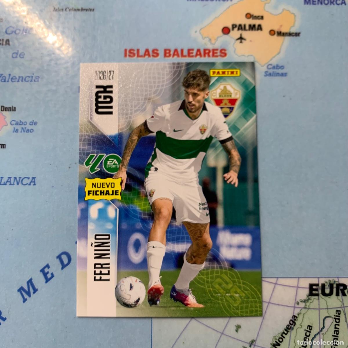 Cromos de f&uacute;tbol: Fer Ni&ntilde;o nuevo fichaje n&uacute;mero 465 Del Elche megacracks 26-27 2026-2027