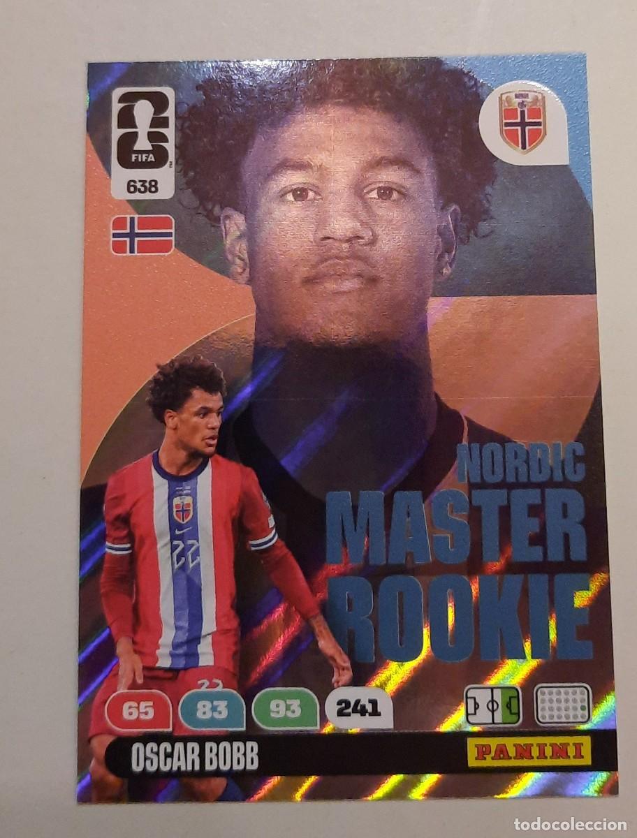 Cromos de f&uacute;tbol: Nordic Master Rookie; 638 Oscar Robb,World Cup 2026