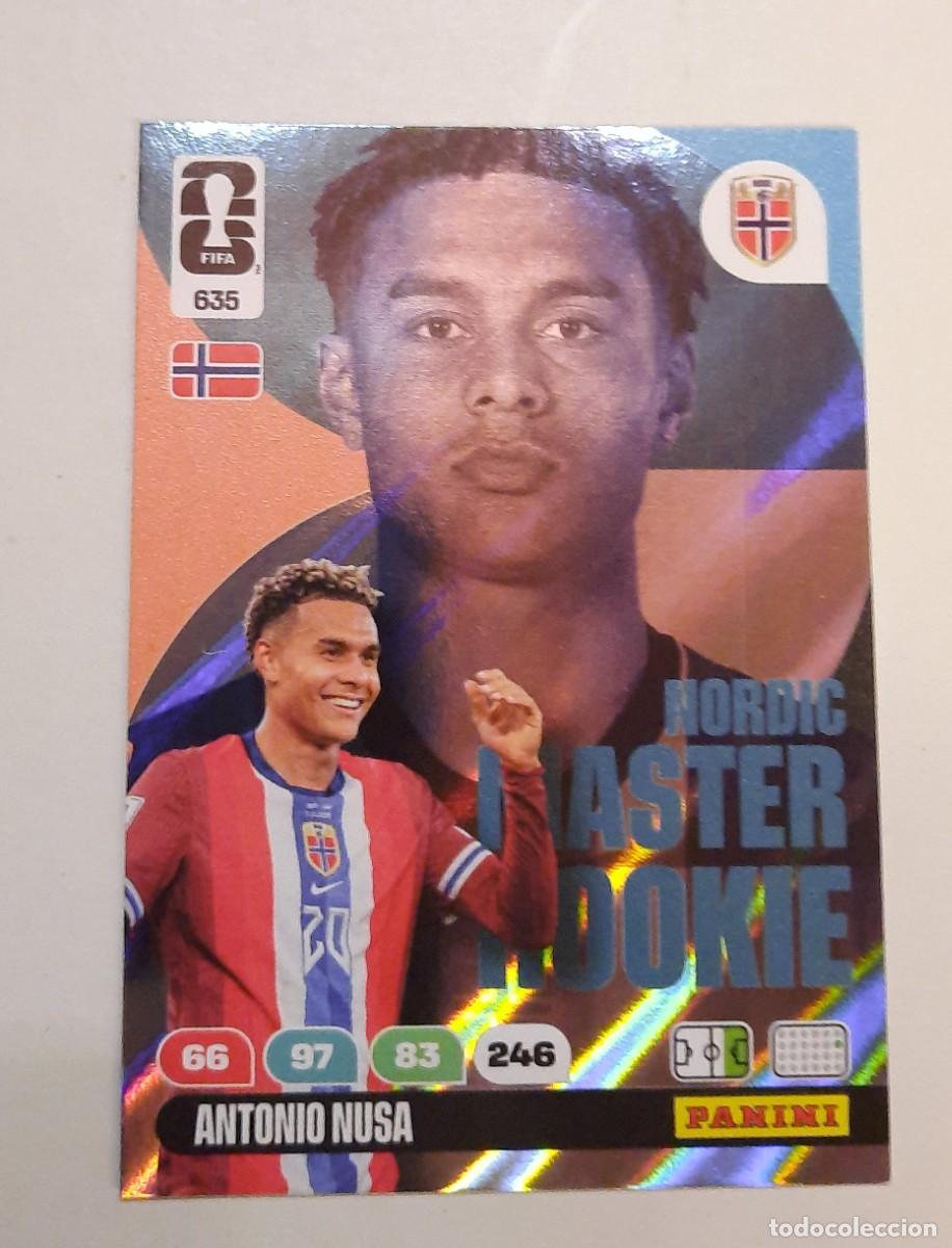 Cromos de f&uacute;tbol: Nordic Master Rookie; 635 Antonio Nusa,World Cup 2026