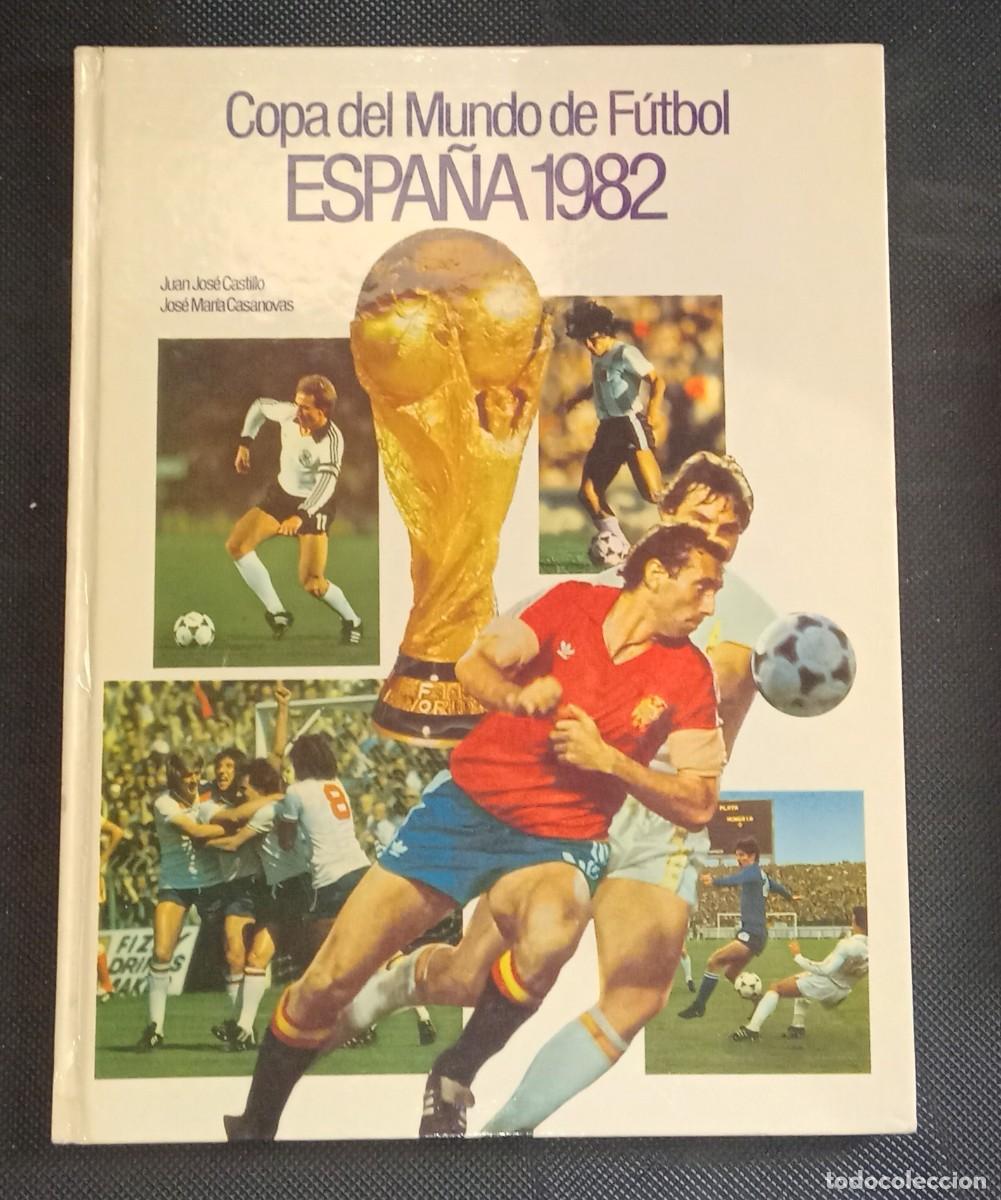 Cromos de f&uacute;tbol: Libro Mundial Futbol Espa&ntilde;a 1982