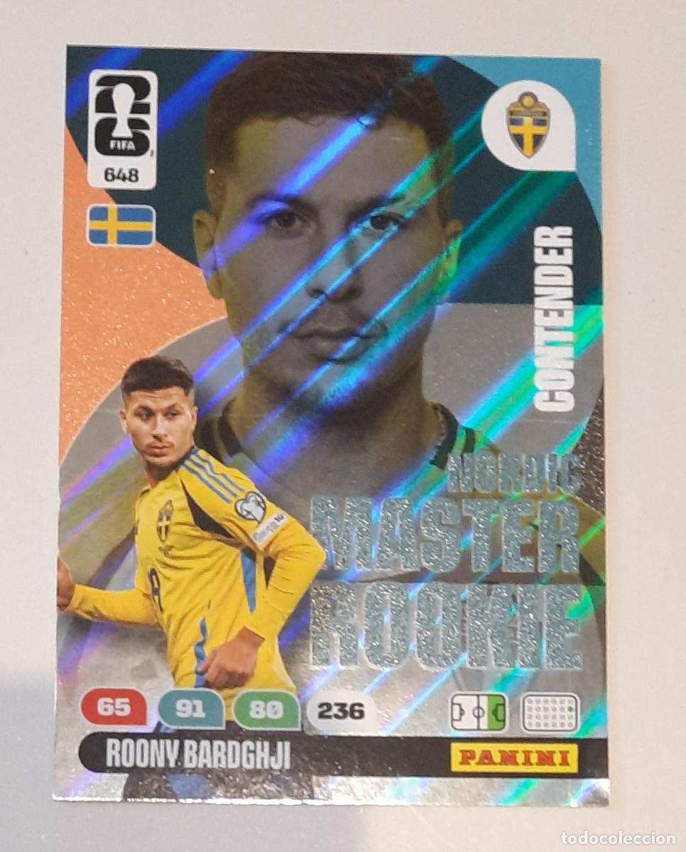 Cromos de f&uacute;tbol: Nordic Master Rookie Roony Bardghji 648,World Cup 2026