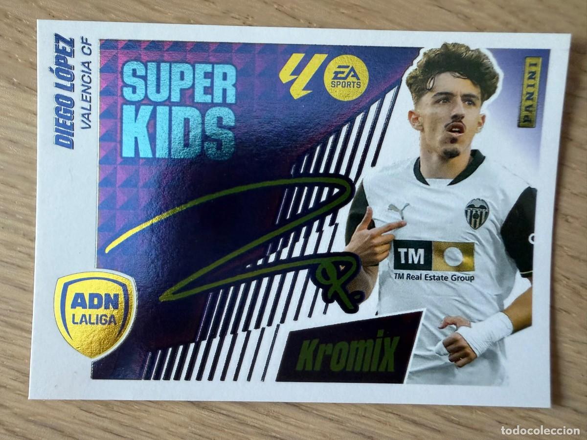 Cromos de f&uacute;tbol: 7 DIEGO LOPEZ SUPER KIDS KROMIX VALENCIA 25 26 2025 2026 LIGA EA SPORTS COLECCIONES ESTE SIN PEGAR