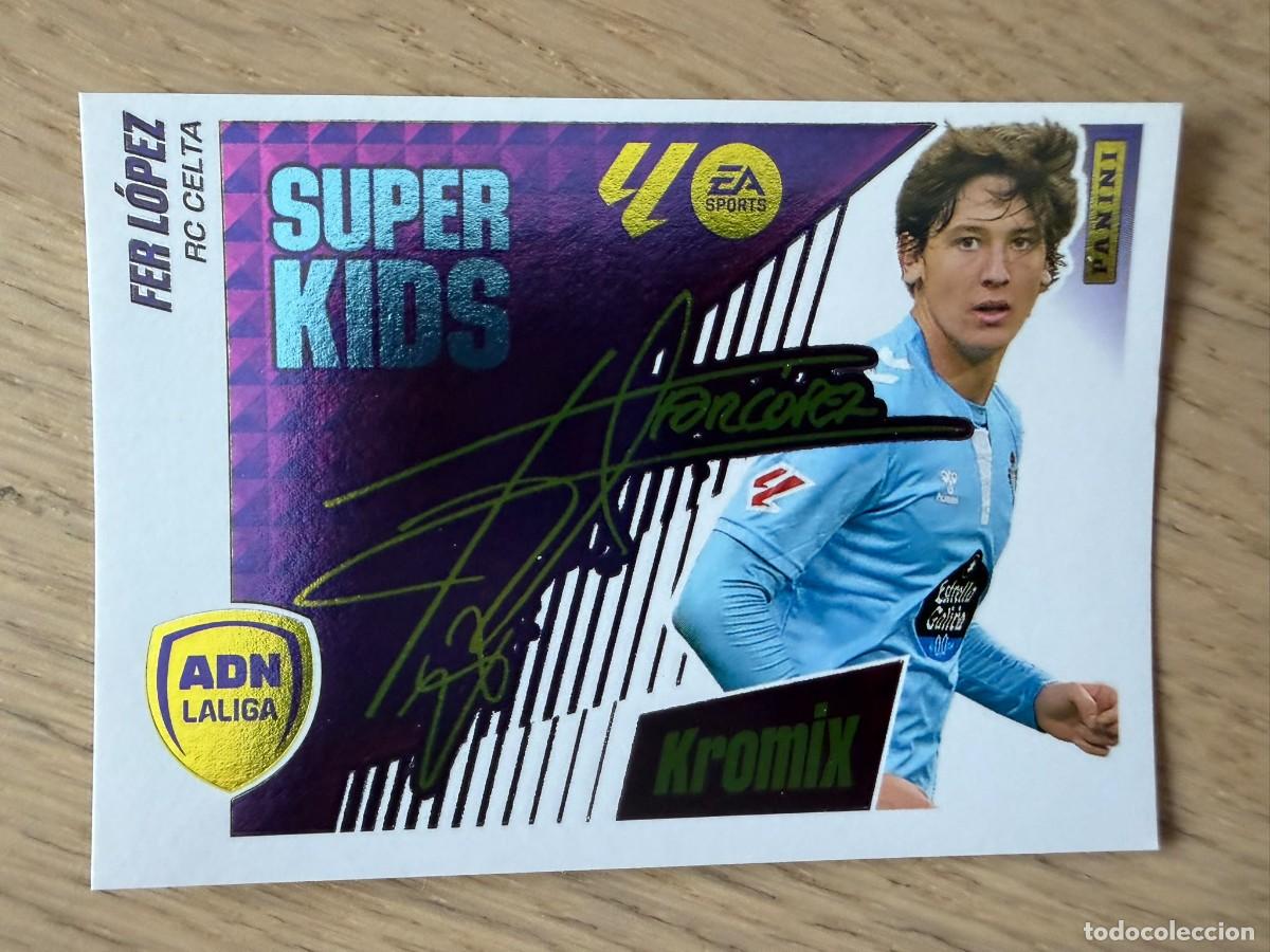 Cromos de f&uacute;tbol: 8 FER LOPEZ SUPER KIDS KROMIX CELTA VIGO 25 26 2025 2026 LIGA EA SPORTS COLECCIONES ESTE SIN PEGAR