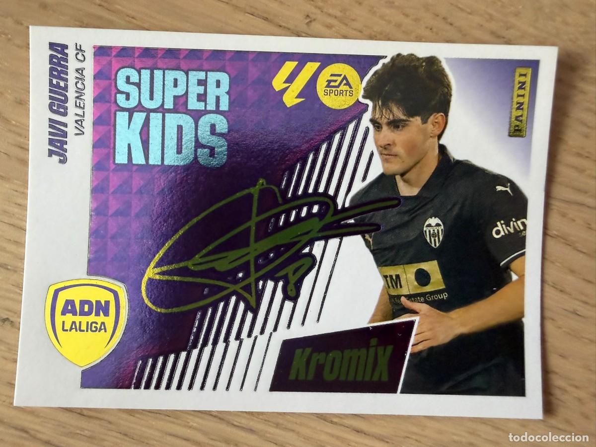 Cromos de f&uacute;tbol: 12 JAVI GUERRA SUPER KIDS KROMIX VALENCIA 25 26 2025 2026 LIGA EA SPORTS COLECCIONES ESTE SIN PEGAR