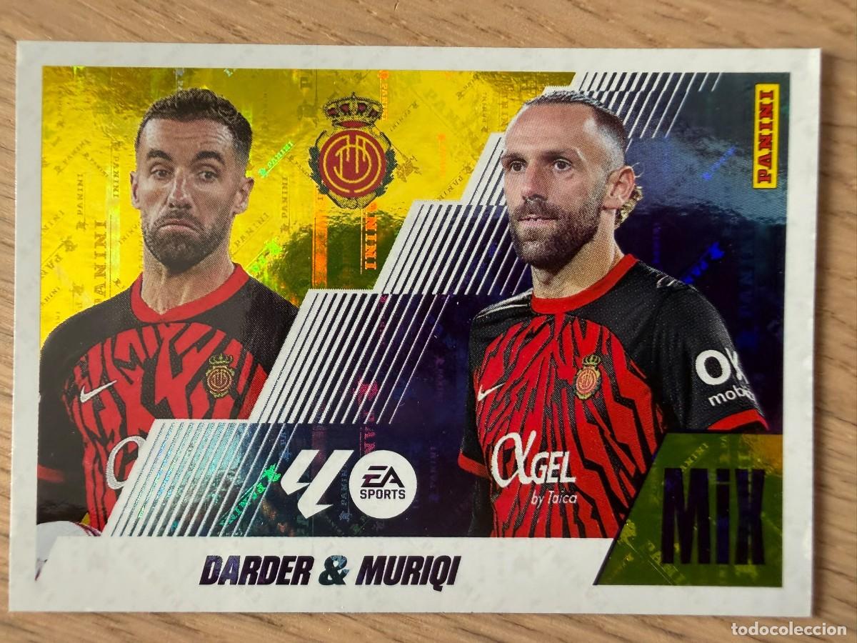 Cromos de f&uacute;tbol: 5 DARDER & MURIQI MIX MALLORCA 25 26 2025 2026 LIGA EA SPORTS COLECCIONES ESTE SIN PEGAR