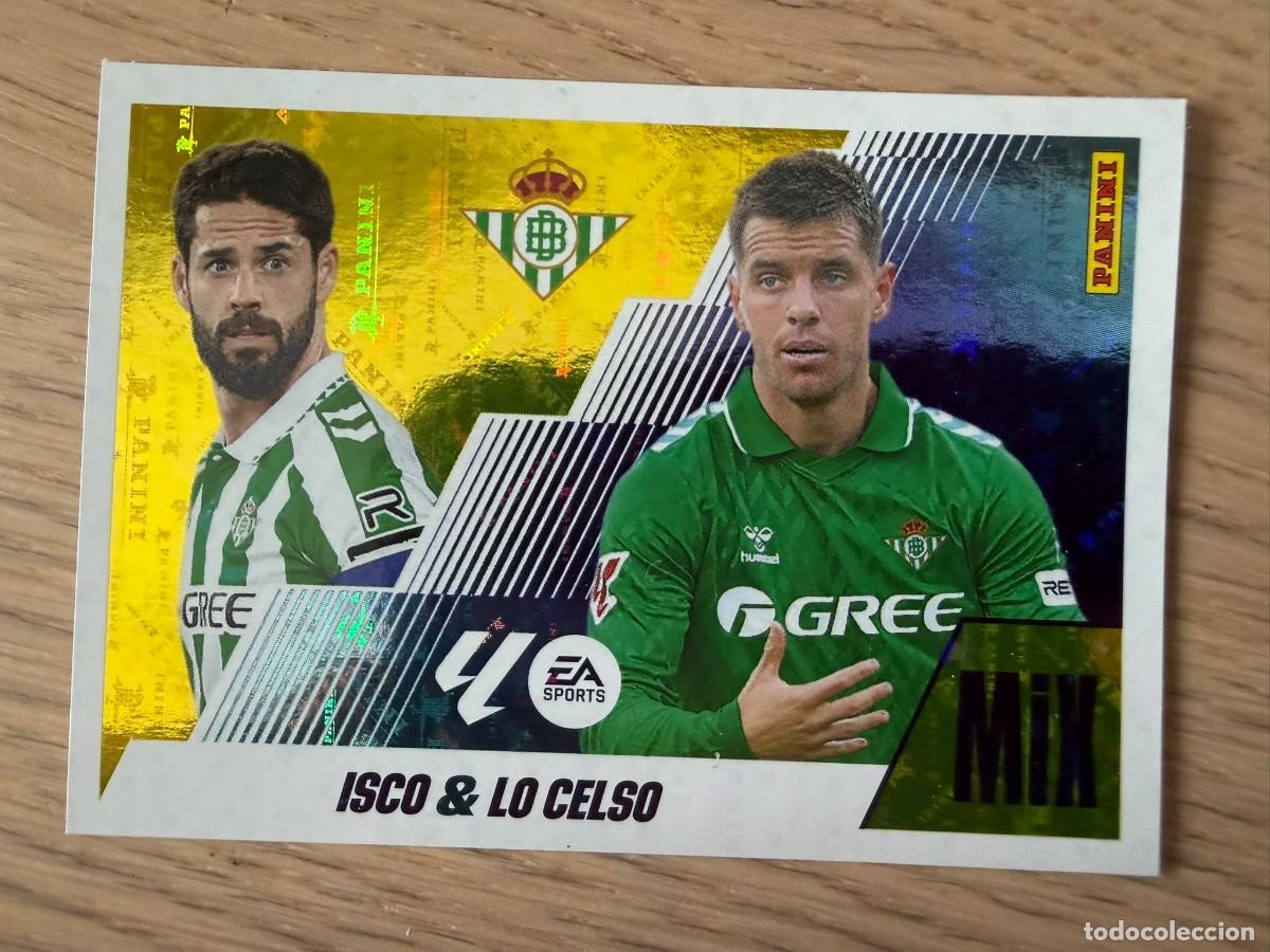 Cromos de f&uacute;tbol: 11 ISCO & LO CELSO MIX REAL BETIS 25 26 2025 2026 LIGA EA SPORTS COLECCIONES ESTE SIN PEGAR