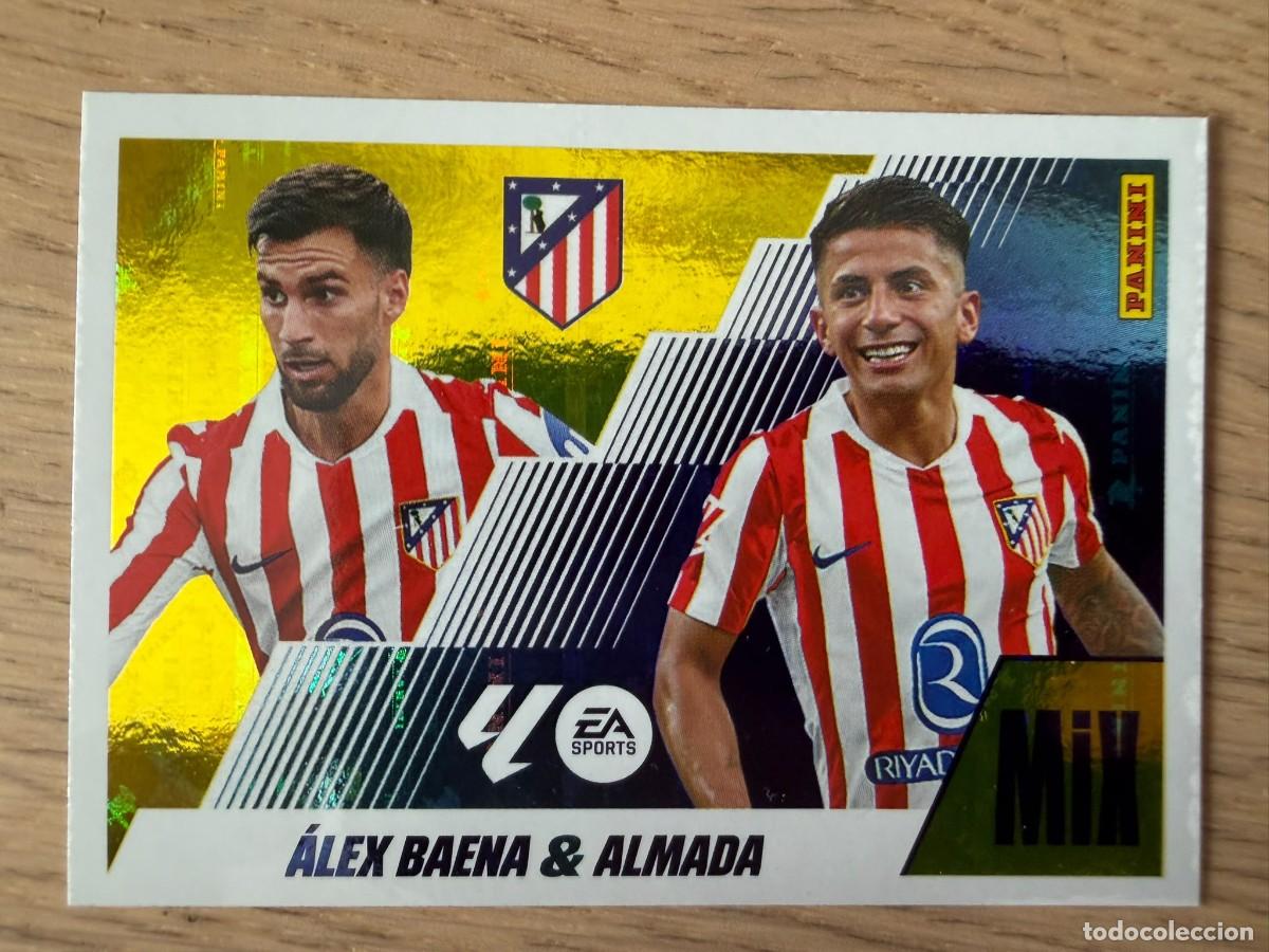 Cromos de f&uacute;tbol: 6 BIS BAENA & ALMADA MIX ATLETICO MADRID25 26 2025 2026 LIGA EA SPORTS COLECCIONES ESTE SIN PEGAR
