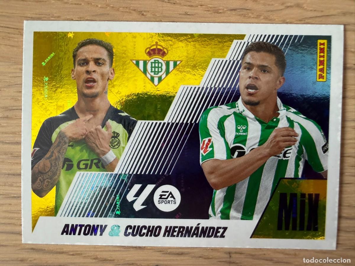 Cromos de f&uacute;tbol: 15 BIS ANTONY & CUCHO MIX REAL BETIS 25 26 2025 2026 LIGA EA SPORTS COLECCIONES ESTE SIN PEGAR
