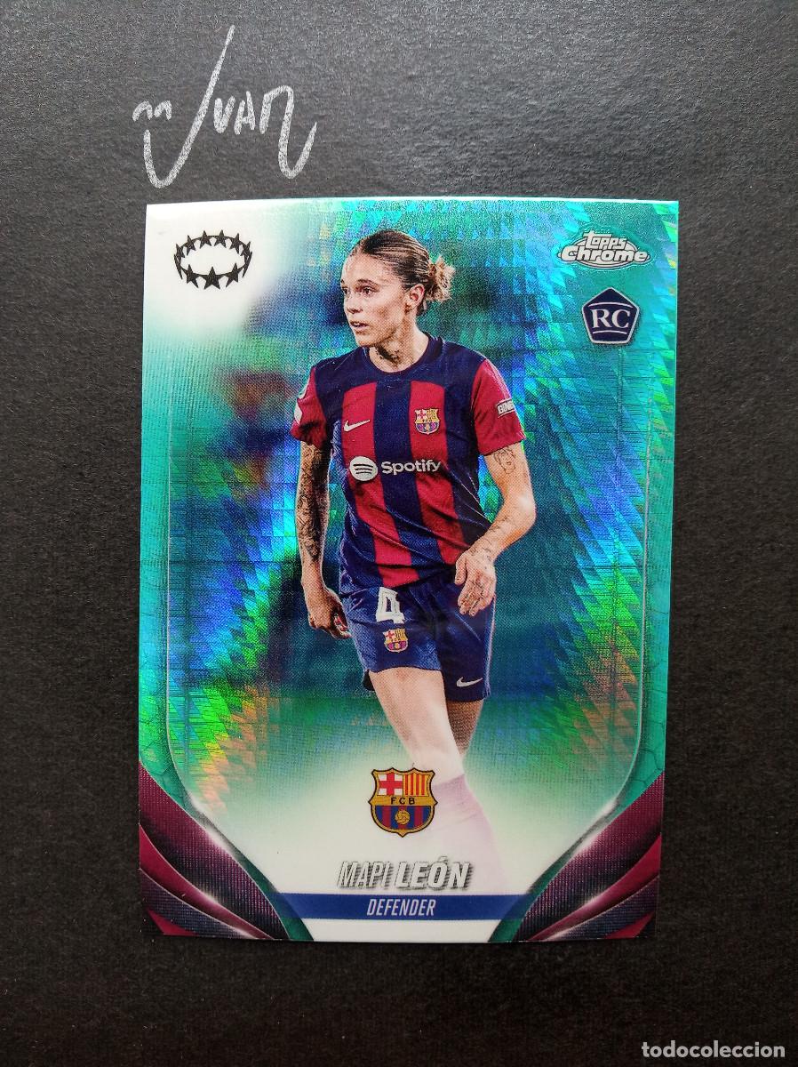 Football Stickers: 4 AQUA PRISM ROOKIE MAPI LEON BARCELONA ESPA&Ntilde;A⚽ TOPPS &reg; CHROME WOMEN CHAMPIONS 2023 2024 23 24 NUEVO