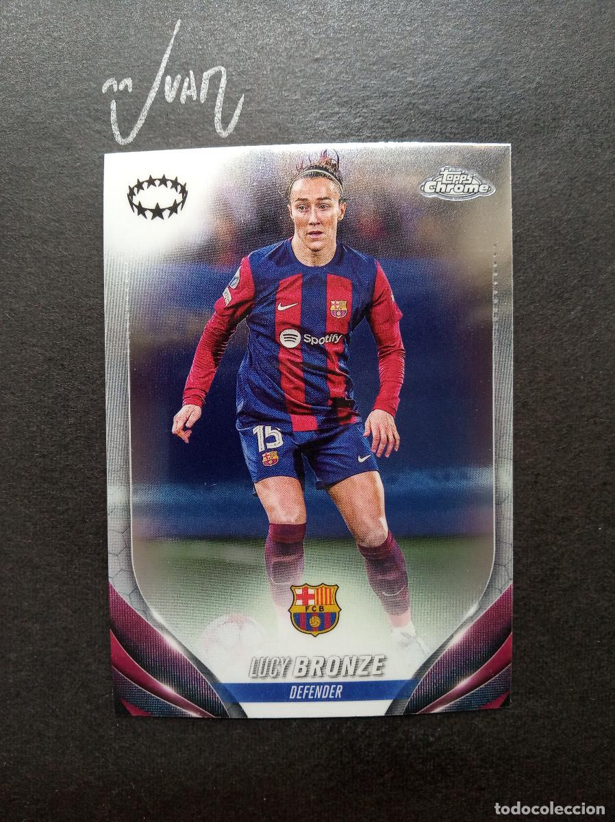 Cromos de Futebol: N&ordm; 88 LUCY BRONZE FC BARCELONA INGLATERRA ⚽ TOPPS &reg; CHROME WOMEN CHAMPIONS 2023 2024 23 24 NUEVO