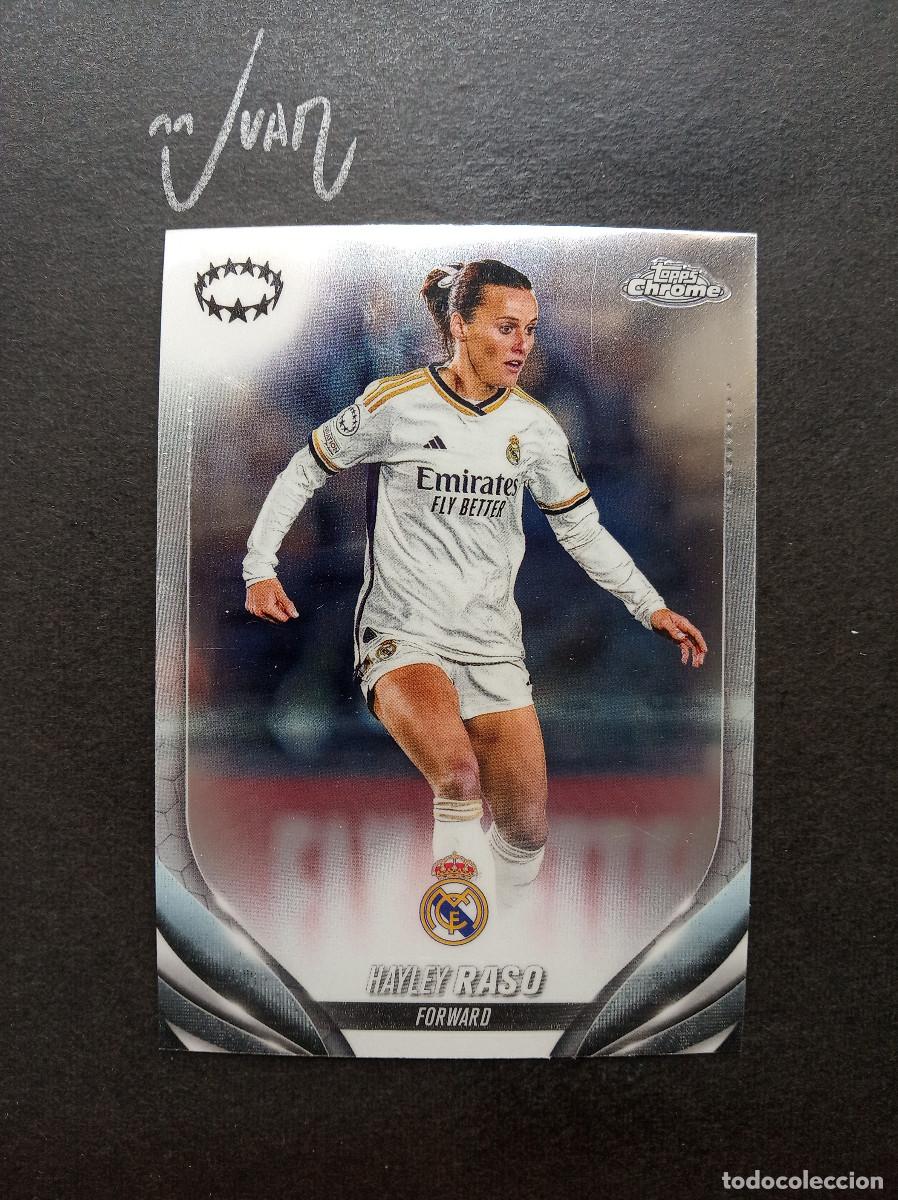 Cromos de f&uacute;tbol: N&ordm; 73 HAYLEY RASO REAL MADRID AUSTRALIA ⚽ TOPPS &reg; CHROME WOMEN CHAMPIONS 2023 2024 23 24 NUEVO