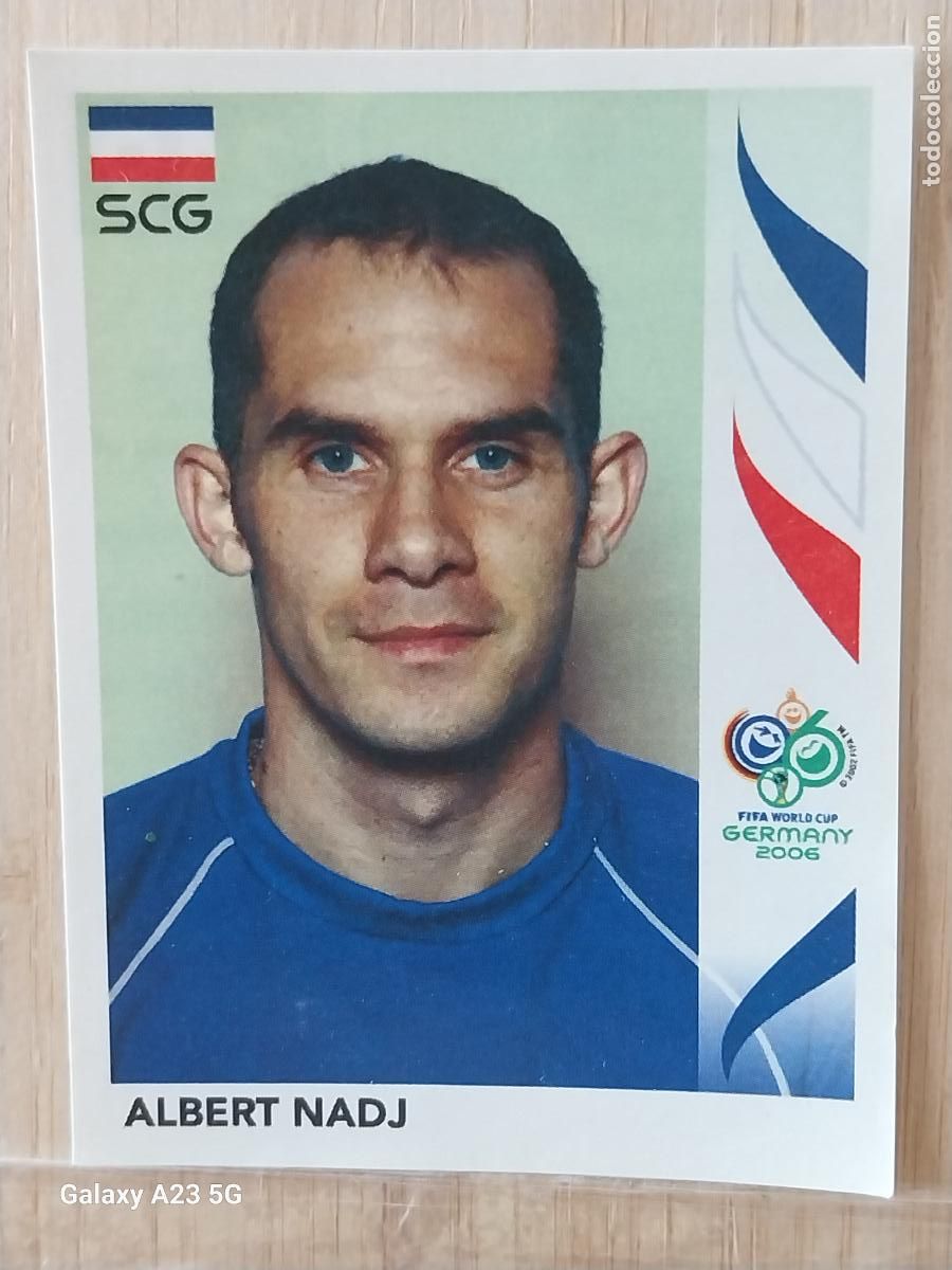 Cromos de f&uacute;tbol: NADJ 219 SCG *** GERMANY 2006 PANINI CROMO ORIGINAL SIN PEGAR NUNCA ++