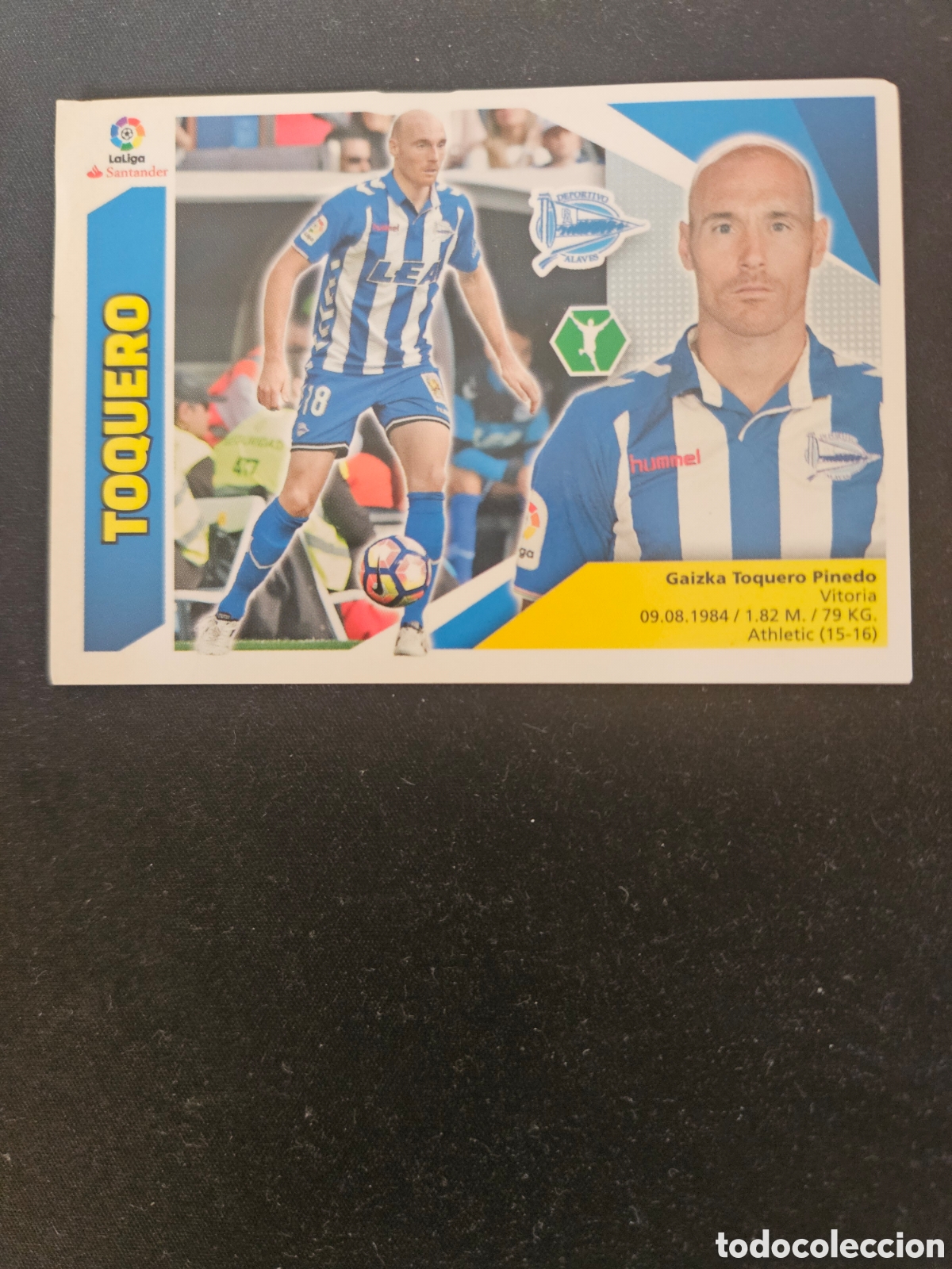 Cromos de f&uacute;tbol: TOQUERO N&ordm; 15 DEPORTIVO ALAV&Eacute;S &ndash; LIGA ESTE 2017-18 PANINI 1/2