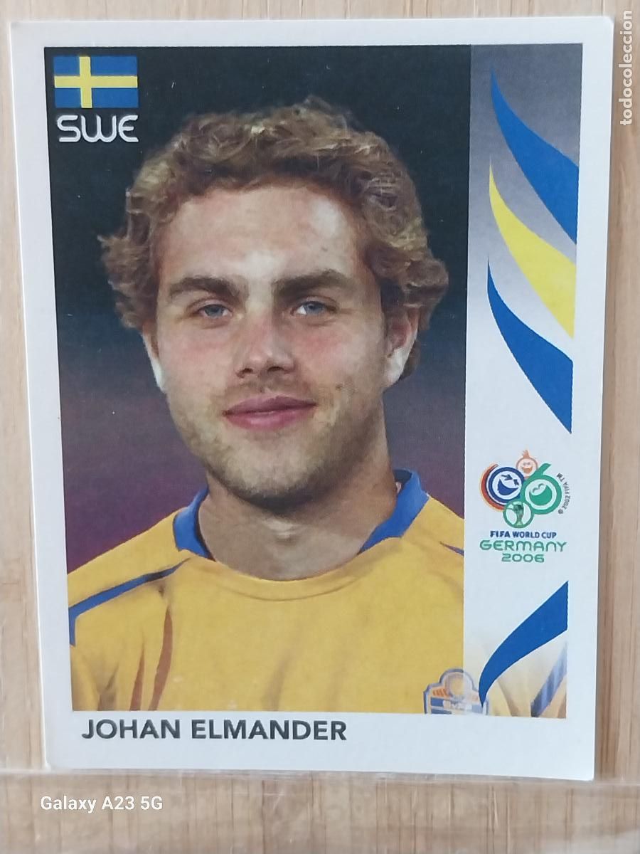 Figurine di Calcio: ELMANDER 164 SUECIA *** GERMANY 2006 PANINI CROMO ORIGINAL SIN PEGAR NUNCA ++
