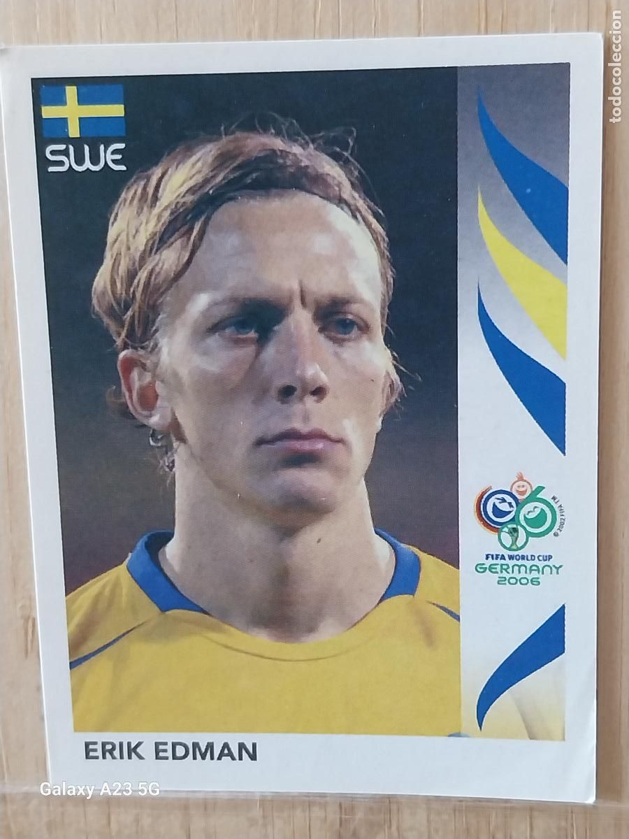 Cromos de f&uacute;tbol: EDMAN 154 SUECIA *** GERMANY 2006 PANINI CROMO ORIGINAL SIN PEGAR NUNCA ++