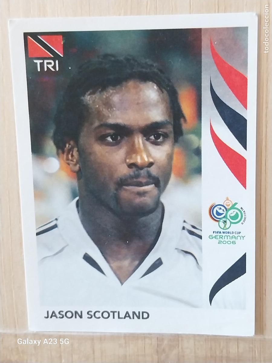 Cromos de f&uacute;tbol: SCOTLAND 146 TRINIDAD TOBAGO *** GERMANY 2006 PANINI CROMO ORIGINAL SIN PEGAR NUNCA ++