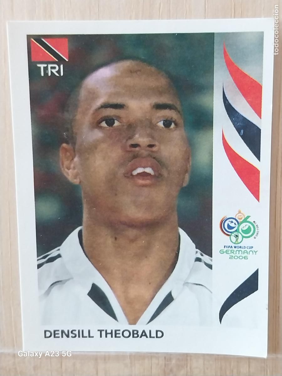 Cromos de f&uacute;tbol: THEOBALD 144 TRINIDAD TOBAGO *** GERMANY 2006 PANINI CROMO ORIGINAL SIN PEGAR NUNCA ++