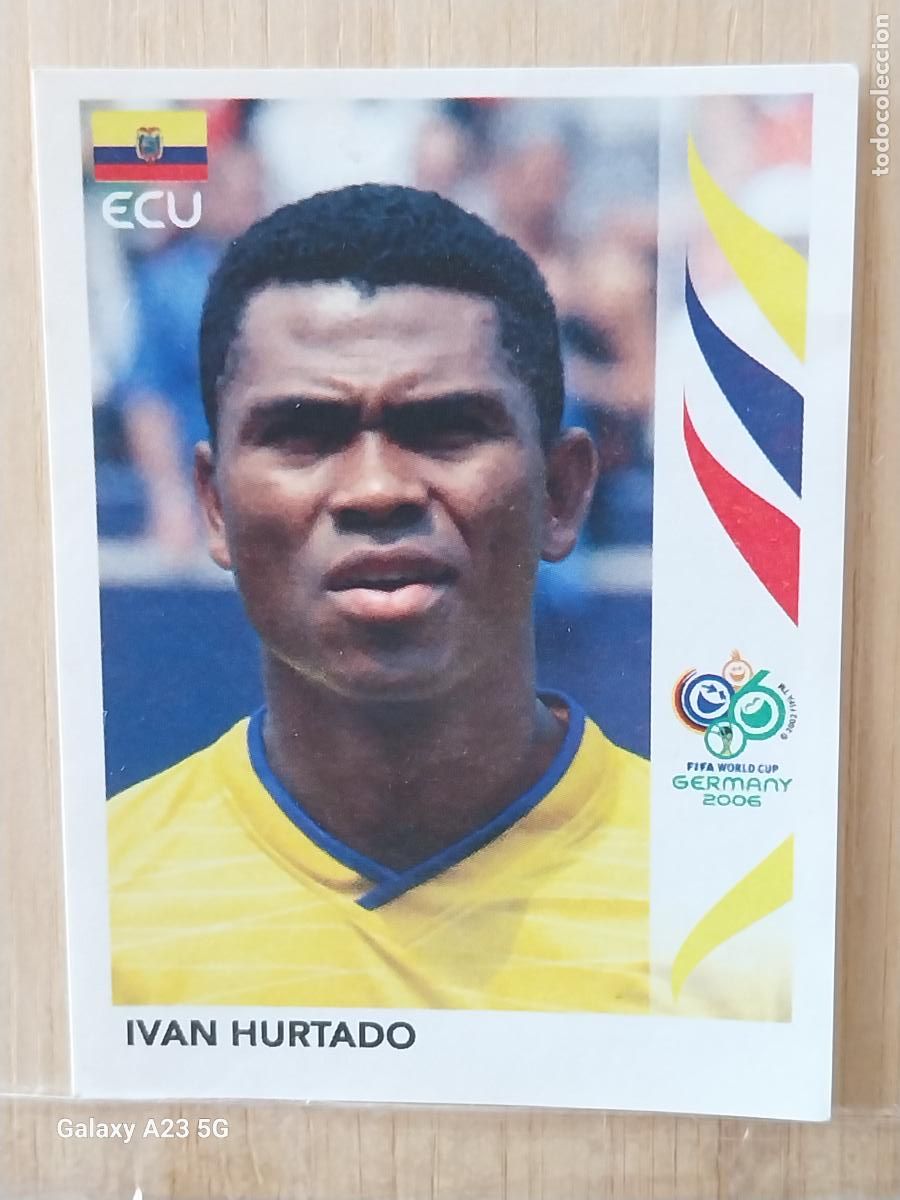 Cromos de f&uacute;tbol: HURTADO 81 ECUADOR *** GERMANY 2006 PANINI CROMO ORIGINAL SIN PEGAR NUNCA +