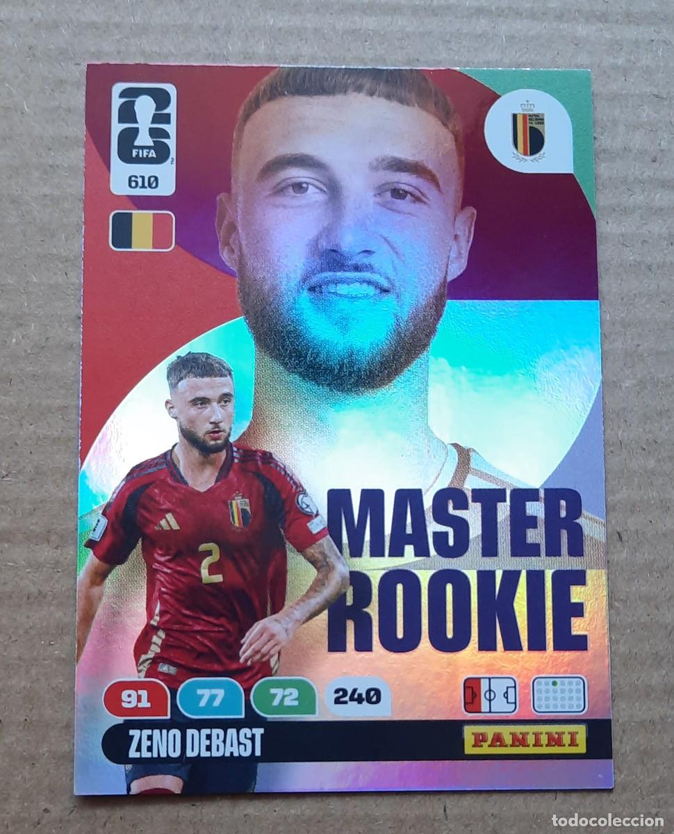 Cromos de f&uacute;tbol: Master Rookie 610 Zeno Debast,World Cup 2026